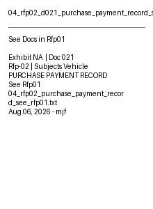 Thumbnail for Rfp02 D021 Purchase Payment Record See Rfp01